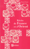 Recits de France et d'Orient