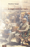 A Cage Without Bars