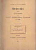 Memoires de la Mussion Archeologique Francais au Caire