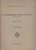 An Archaeological Journey to Yemen March -May 1947 Part 3 Plates