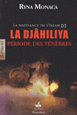 La Djahiliya periode des tenebres