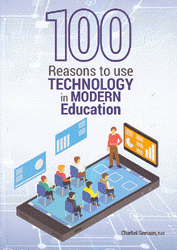100 Reasons To Use Technology in Modern Education