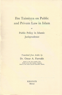 Ibn Taimiyya on Public and Private Law in Islam