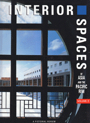 Interior Spaces of Asia and the Pacific Rim Volume 2