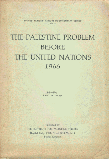 The Palestine problem before the United Nations 1966