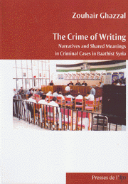 The crime of writing narratives and shared meanings in criminal cases in baathist syria