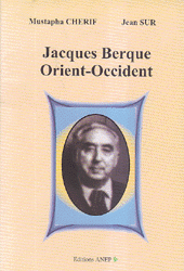 Jacques Berque Oriet-Occident