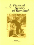 A Pictorial History of Ramallah