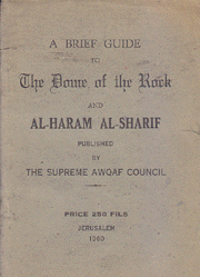 a brief guide to the dome of the rock and al haram al sharif