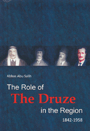 The Role of The Druze In The Region 1842-1958