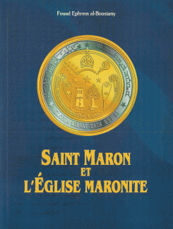 Saint Maron et l'Eglise maronite