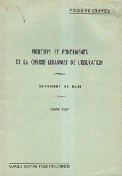Principes et Fondements De La Charte Libanaise De L'Education