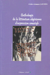 Anthologie De La Litterature Algerienne D'Expression Amazigh