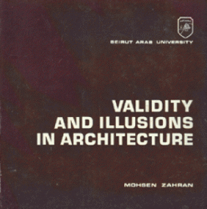 Validity and Illusions In Architecture