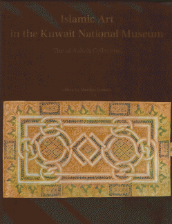 Islamic Art in the Kuwait National Museum