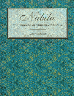 Nabila The legacy of an enlightened muslim