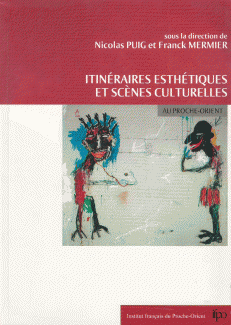 Itineraires Esthetiques Et Scenes Culturelles