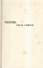 Palestine Loss Of A Heritage