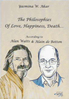 The Philosophies of Love Happiness Death