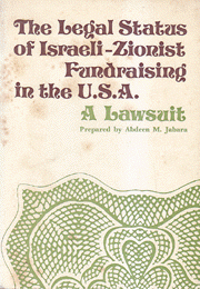 The Legal Status Of Israeli-Zionist Fundraising in The U.S.A A Lawsuit