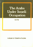 The Arabs under israeli occupation 1978