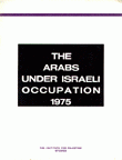 The Arabs under israeli occupation 1975