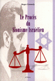 Le proces du sionisme israelien