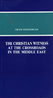 the christian witness at the crossroads in the middle east
