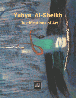 Yahya Al-Sheikh Justifications of Art