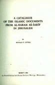 A catalogue of the islamic documents in jerusalem