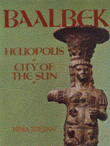 Baalbek heliopolis city of the sun