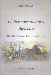 Le Livre Des Peintres Algeriens