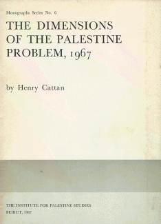 The Dimensions of the Palestine Problem 1967