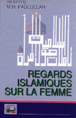 Regards islamiques sur la femme