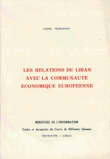 Les Relations du Liban avec la Communaute Economique Europeenne