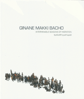 Ginane Makki Bacho Interminable Seasons of Migration