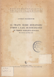 Le Traite Arabe Mukaddima D'Abou-L-Lait As-Samarkandi en Version Mamelouk-Kiptchak