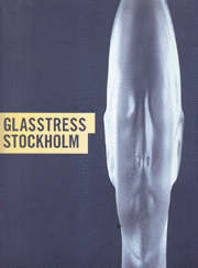 Glasstress Stockholm