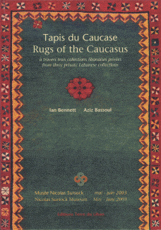 Tapis du Caucase Rugs of the Caucasus