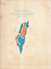 United Nations Resolutions on Palestine 1947 1972