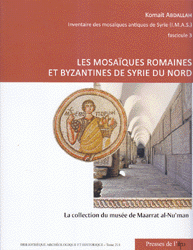 Les Mosaiques Romaines Et Byzantines De Syire Du Nord