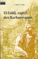 El-Euldj Captif Des Barbaresques