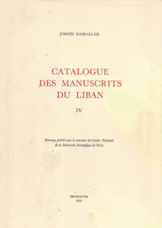 Catalogue des Manuscrits du Liban IV