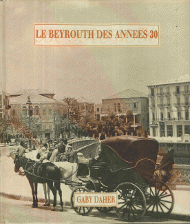Le Beyrouth des Annees 30