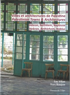 Villes Et Architectures de Palestine