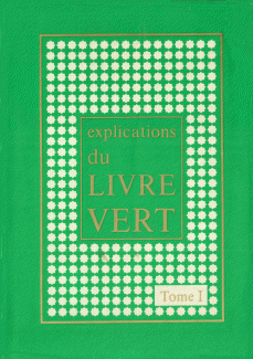 exp;ications du Livre Vert Tome 1