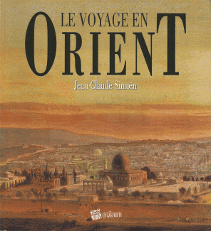 الرحلة إلى الشرق Le Voyage en Orient