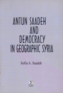 Antun saadeh and democracy in geographic syria