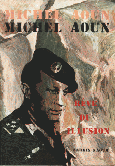 Michel Aoun Reve ou Illusion