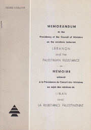 Memorandum To The Presidency Of The Council Of Ministers On The Relations Between Lebanon And The Palestinian Resistance